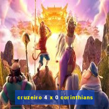 cruzeiro 4 x 0 corinthians